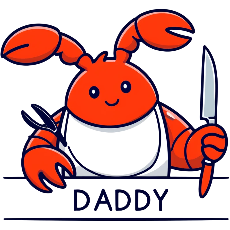 A lobster holding a knife and fork with a food bib and a sad face with a word bubble above it saying daddy sad ￼ emoji