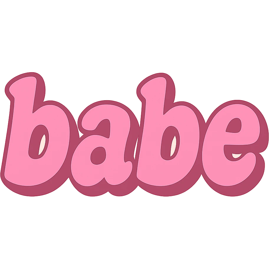 the word 'babe' in playful, bold pink text style, no background emoji