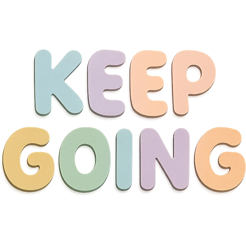 "Keep Going" in soft pastel rainbow bubble letters, cute rounded style, no border, transparent background emoji
