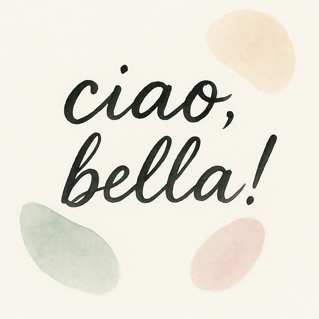 Calligraphic text 'ciao, bella!' in black handwritten style on white background in watercolor style with white, green, and pink pastel tones emoji
