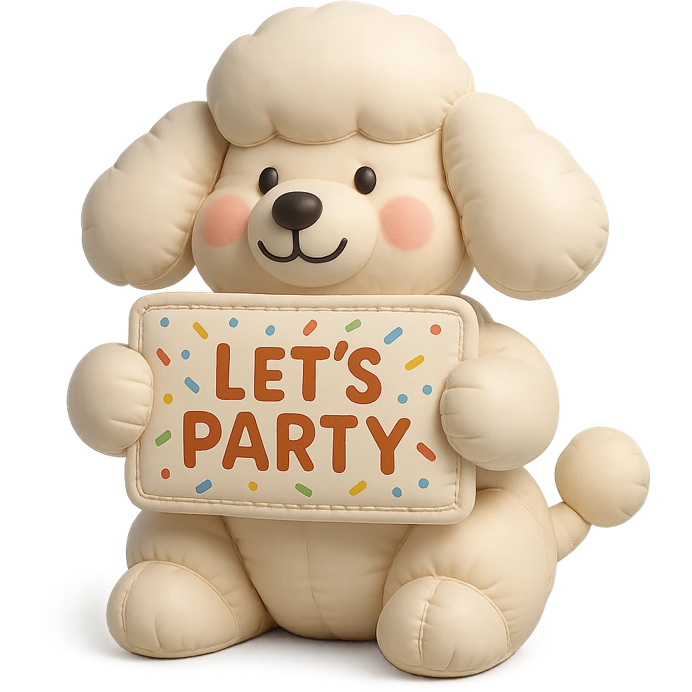 smiling poodle holding a confetti sign board with the text "Let's Party", cheeks blushing, cushion style emoji