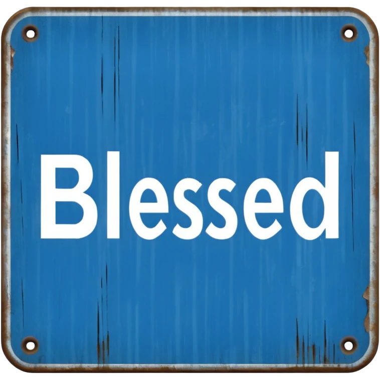 a blue road sign "blessed" emoji