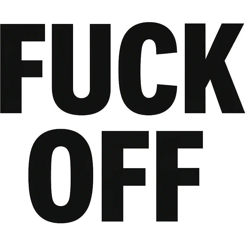 Fuck off text , remove background emoji