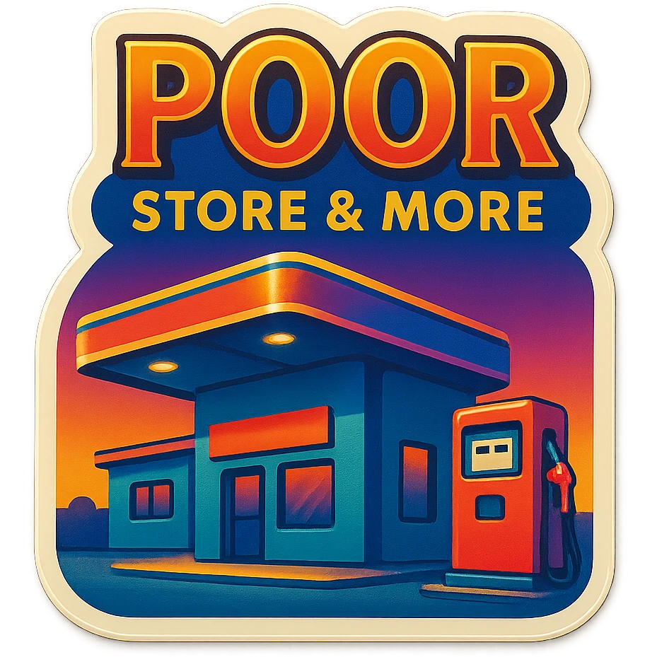 Gas station named Poor Store & More emoji