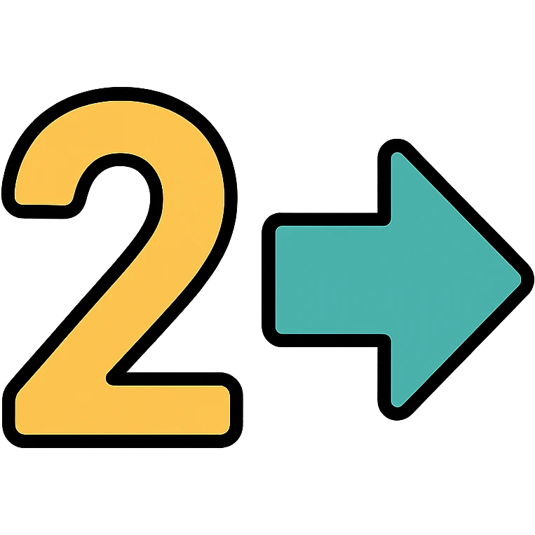 number two, second step, continuation of process, with a forward arrow emoji
