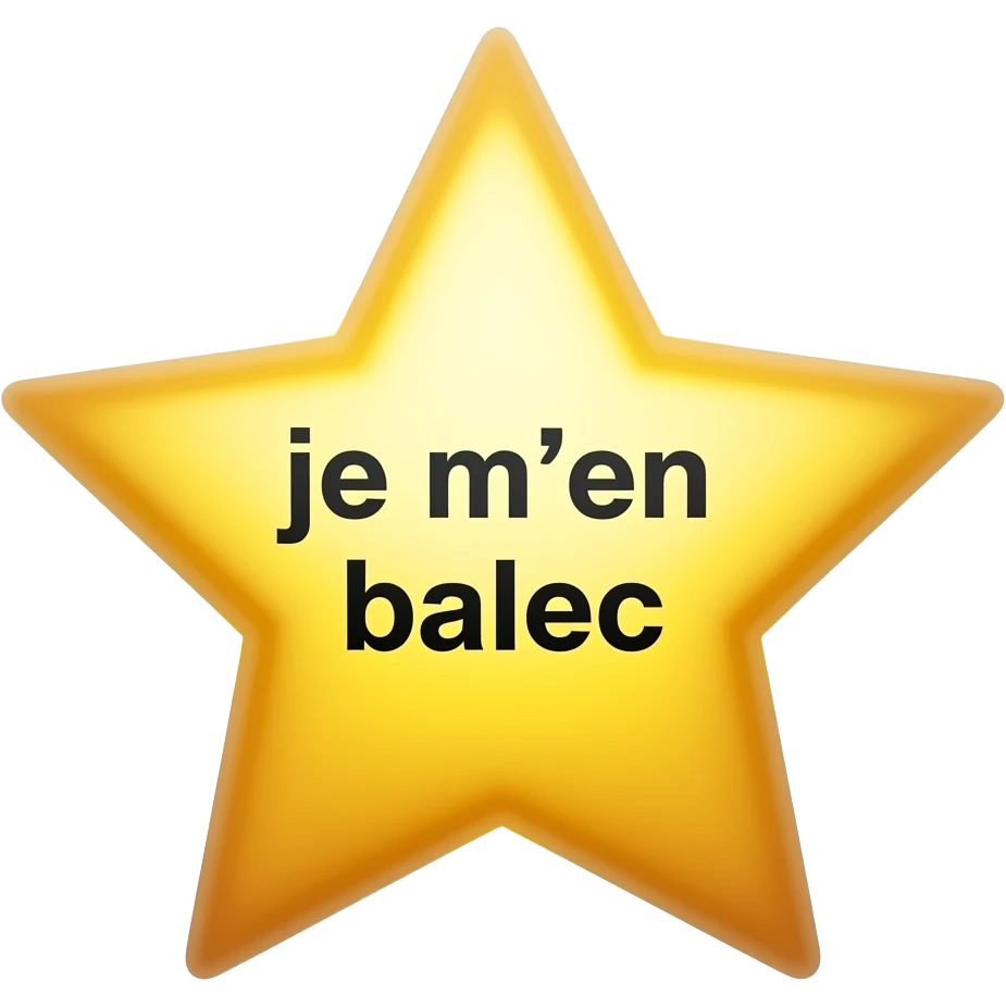 En changeant la police Une étoile filante avec écrit « je m’en balec » à l’intérieur le plus réaliste emoji