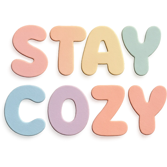 Cute kawaii style "Stay Cozy" in soft pastel rainbow rounded bubble font, no border, transparent background, paper craft style emoji