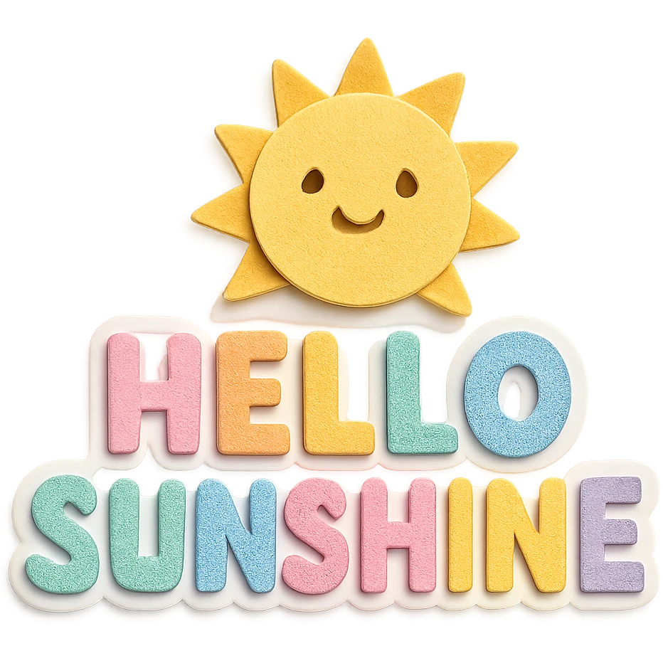 "Hello Sunshine" in soft pastel rainbow bold soft letters, kawaii sticker art, transparent PNG, no outline, paper craft style emoji