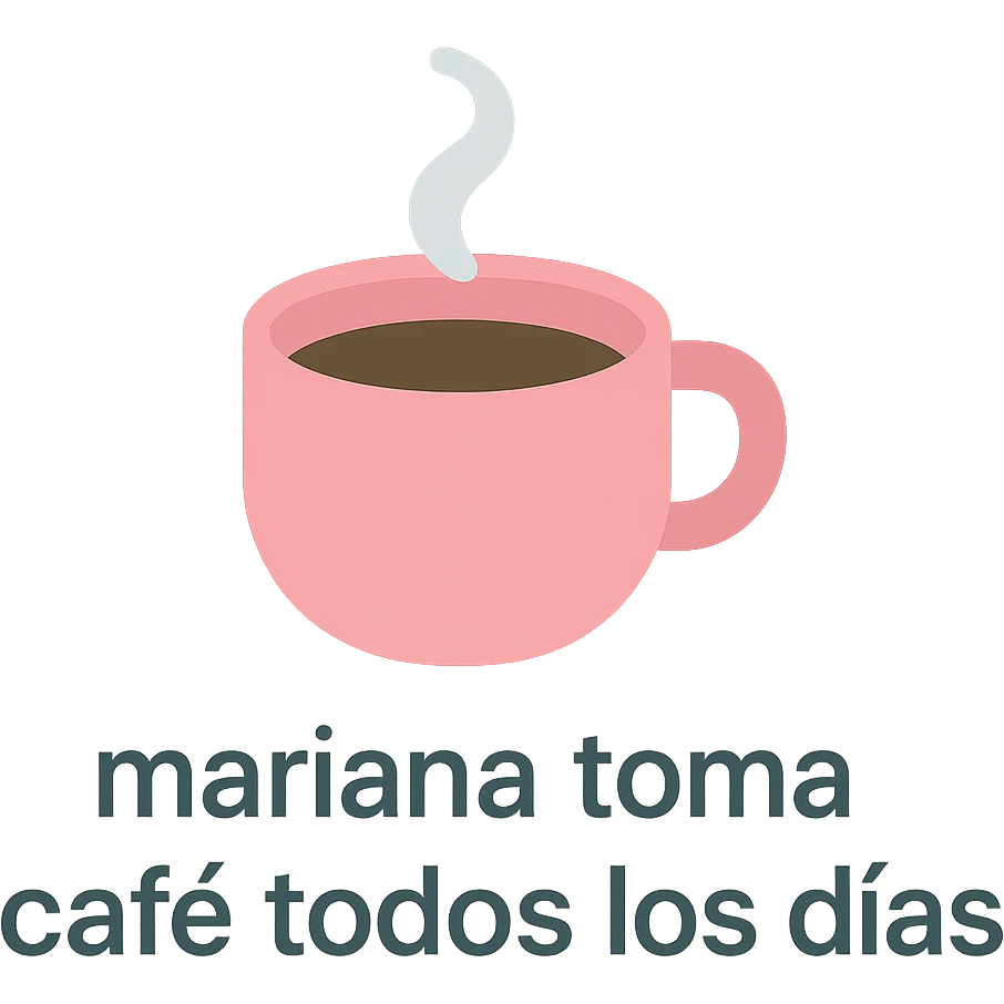 a colorful icon of a coffee cup with the phrase 'mariana toma café todos los días' in clear text emoji