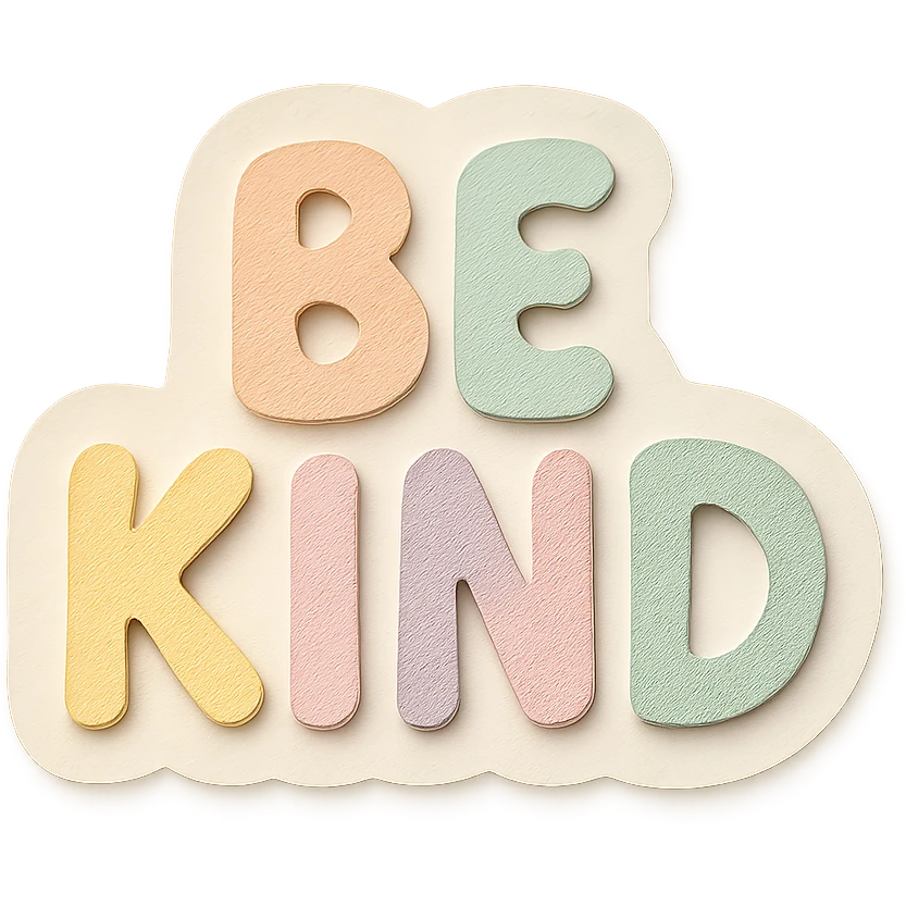 "Be Kind" in soft pastel rainbow hand lettering, whimsical and bubbly font, cute positive sticker design, high resolution, transparent background emoji