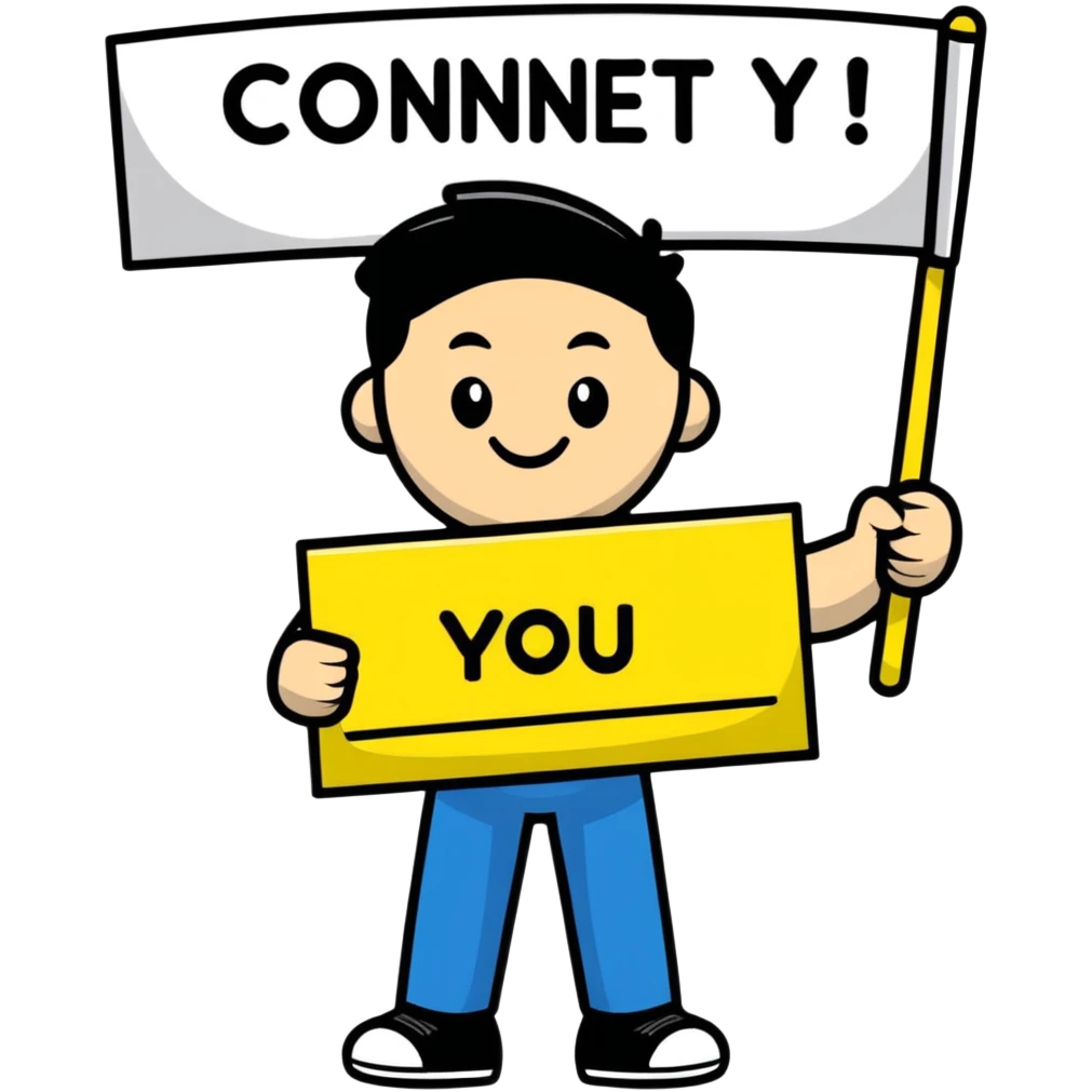 Happy guy holding up a sign with the words connect you emoji