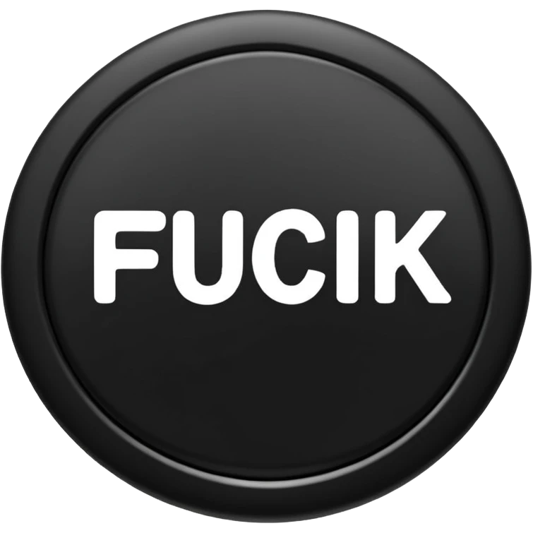 button that says fuck on it emoji