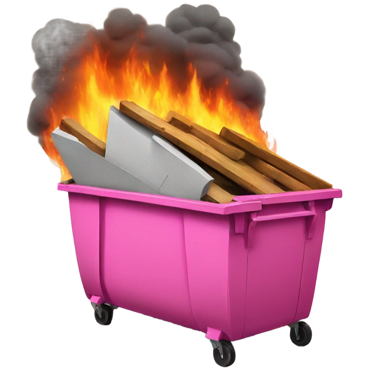 Pink Dumpster fire ; with building drawings burning  emoji