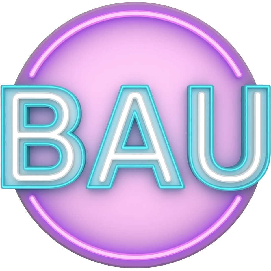 the acronym: BAU in a neon sign emoji