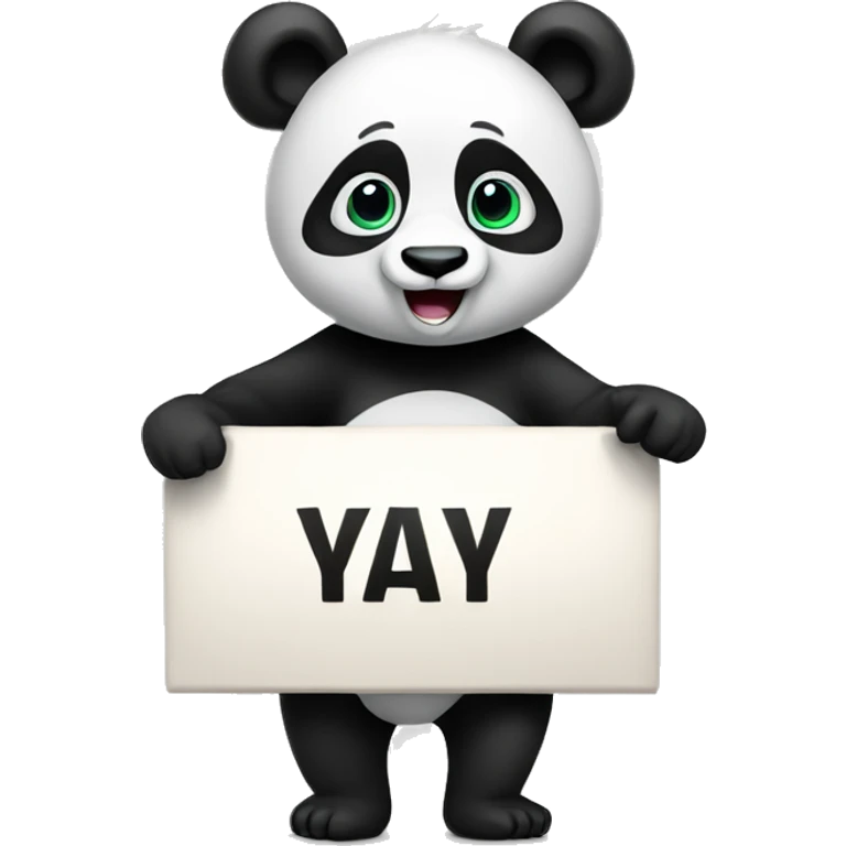 A panda holding a sign that says yay emoji