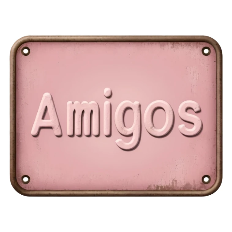 Soft pink sign with amigos on it sticker