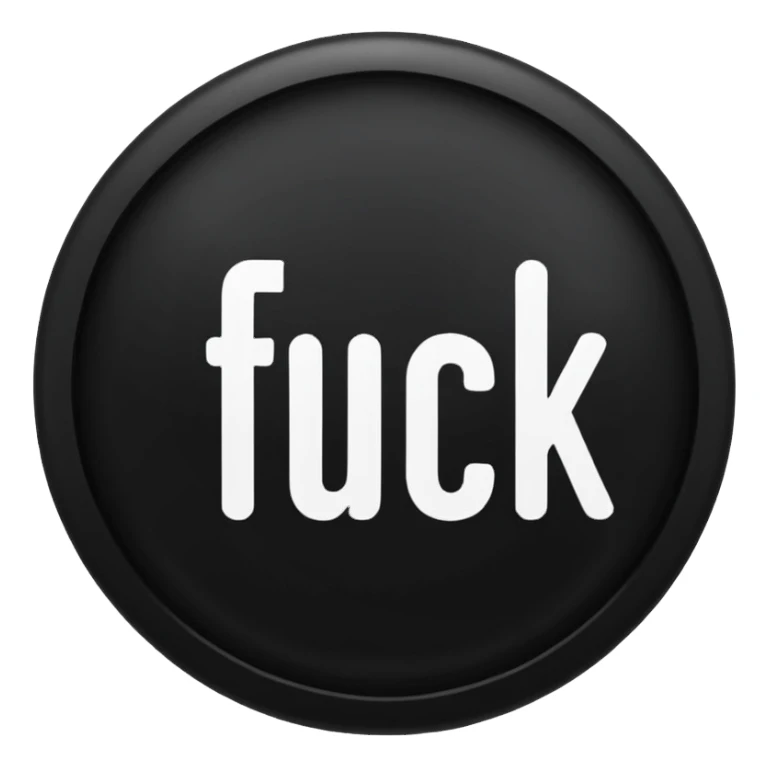 button that says fuck on it sticker