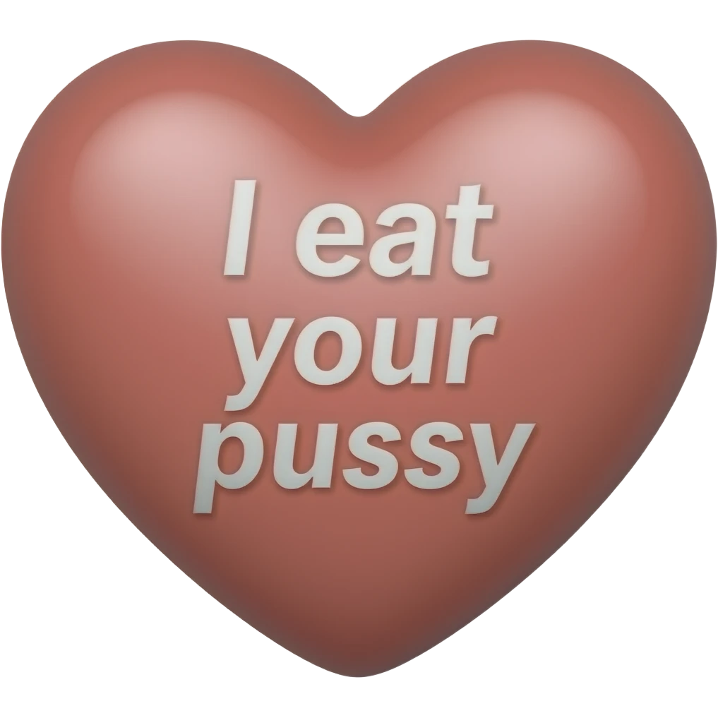 CEn changeant la police  Un cœur avec écrit « j’te bouffe la chatte» à l’intérieur le plus réaliste emoji