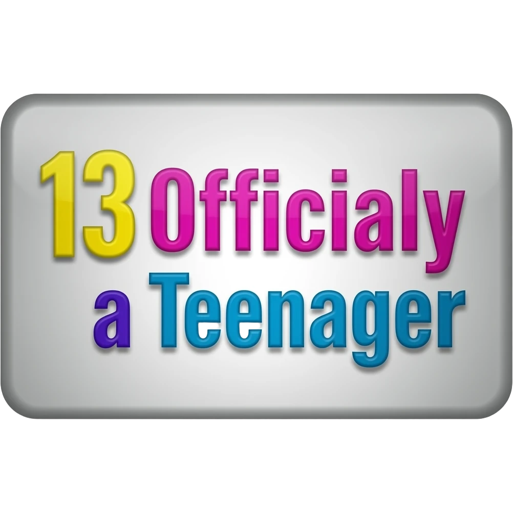 13 OFFICALLY A TEENAGER BANNER emoji