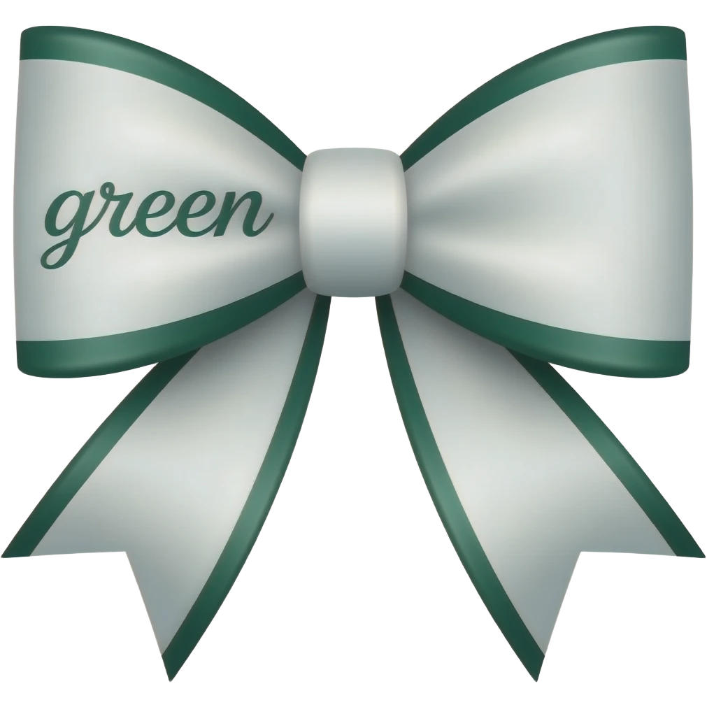 use this bow in white with dark green and add the words green in calligraphy on the left emoji