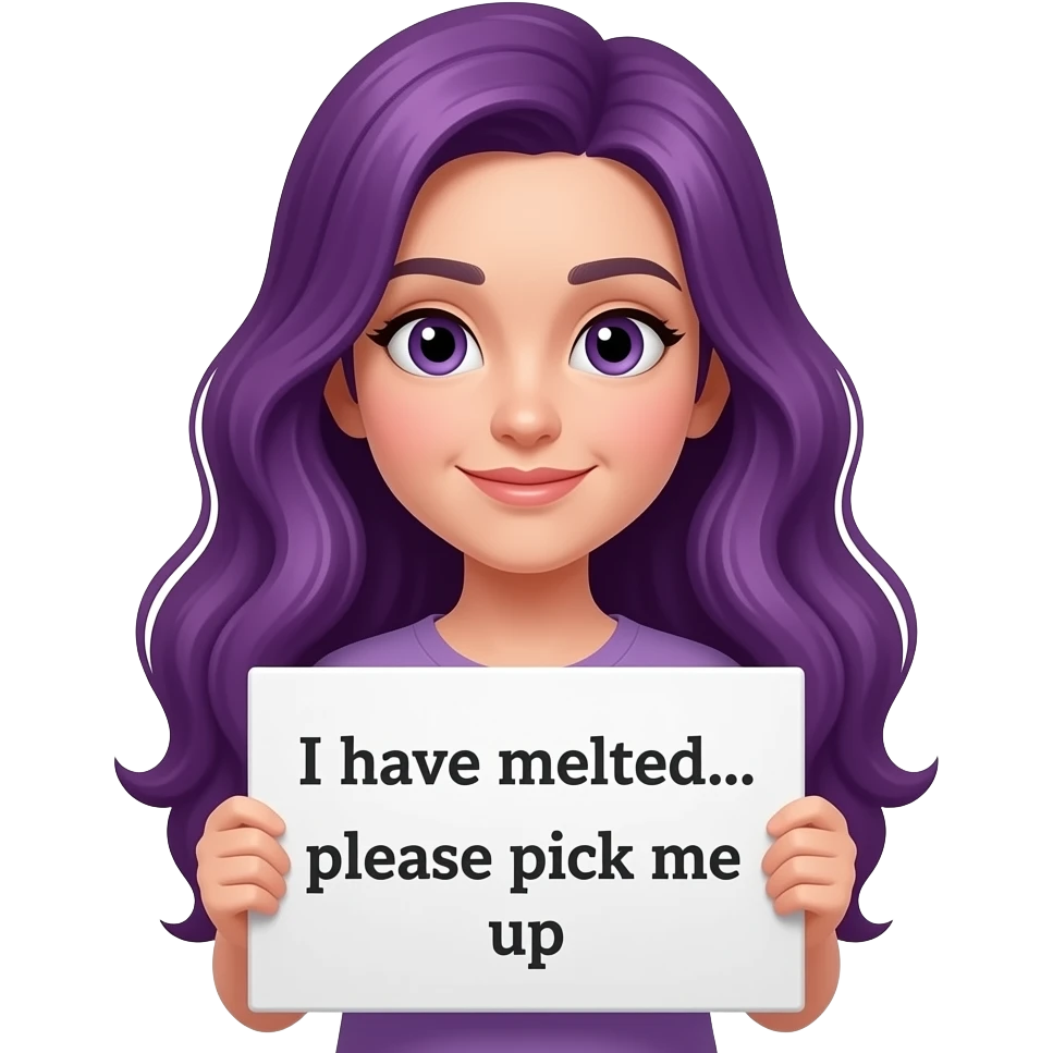 girl with long purple hair with a I... I have melted... please pick me up sign emoji