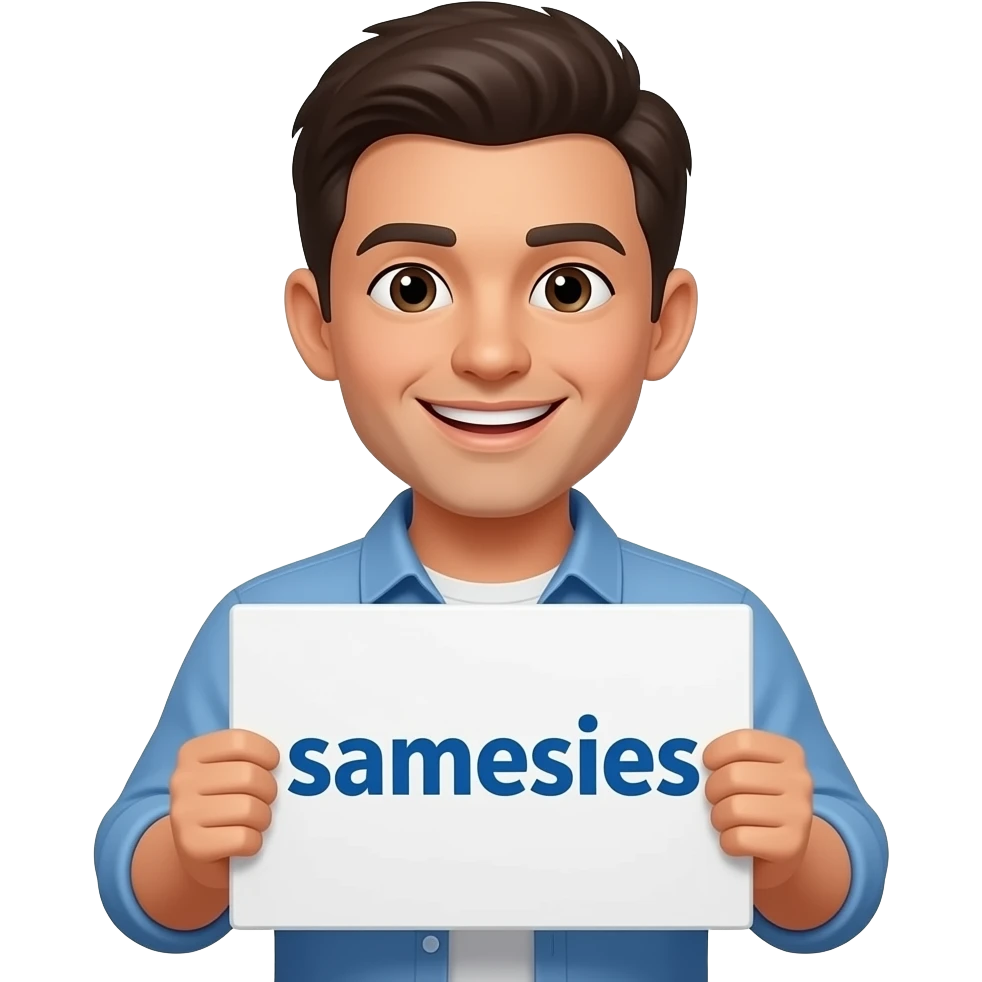 Yellow smiley face holding up a sign that says "samesies emoji