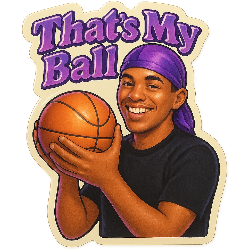happy 
Holding Basketball with 2 hands
make his shirt Black
Change His durag To Purple
Make it say " That's My Ball  " emoji
