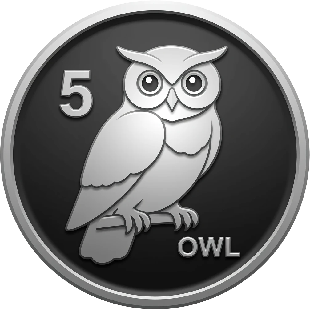 5. Owl –
“Silver metallic coin medallion, black background, bold engraved style, number ‘5’ in top left, central design strong black outlines and shading, word ‘OWL’ in bottom right, high contrast, clean vector look” emoji