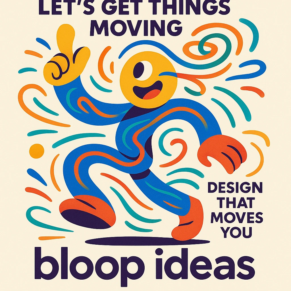 Abstract mascot character for 'bloop ideas', playful and energetic, with swirling shapes and motion lines to show thinking and movement, bright and bold color palette, imaginative, for a creative tech portfolio, includes the taglines 'Let’s Get Things Moving', 'Design That Moves You', and 'bloop ideas'. emoji