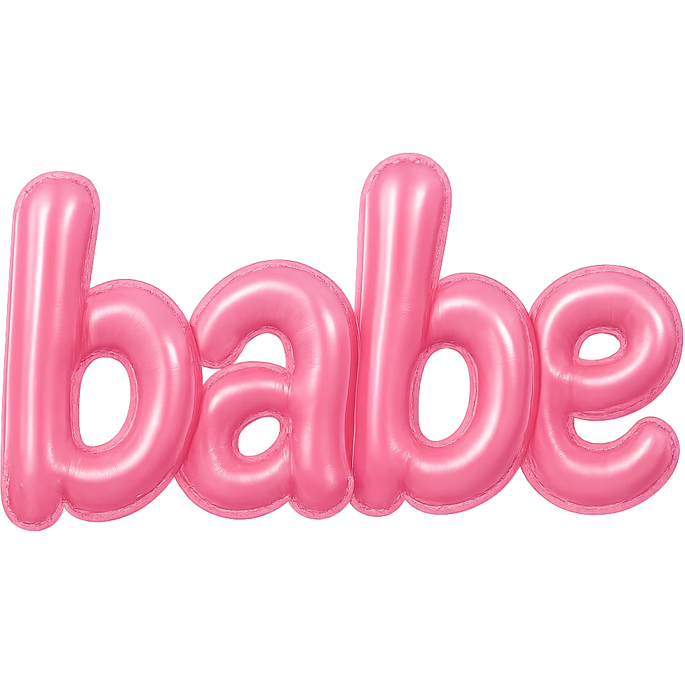 the word 'babe' in pink balloon font emoji
