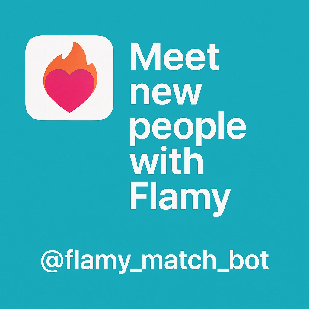 у меня в телеграме есть бот для знакомств Flamy. Иконку бота прикрепил. мне нужно рекламное изображение для постов в тг
id бота: @flamy_match_bot emoji