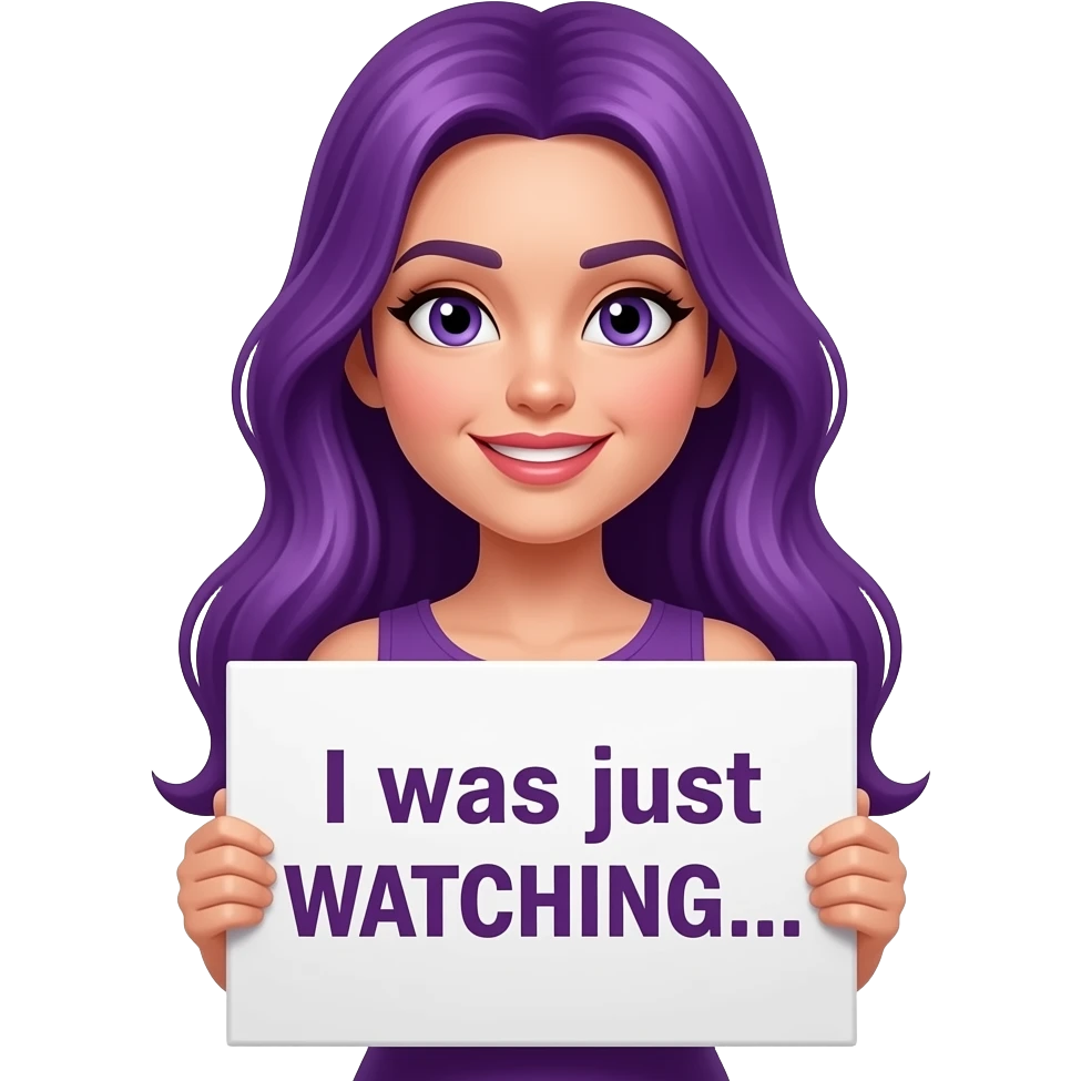 sexy girl with long purple hair holding a I was just WATCHING... sign emoji