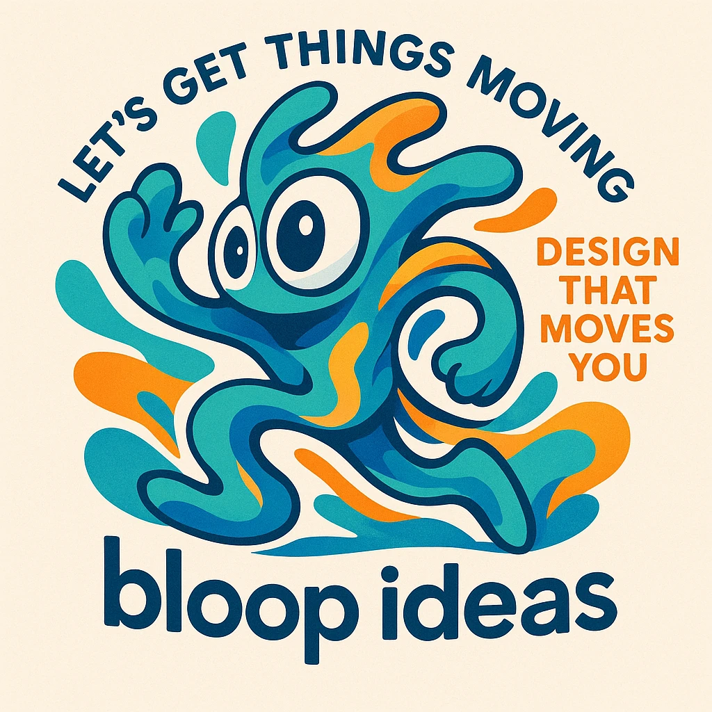 Imaginative abstract mascot for 'bloop ideas', playful and energetic, with expressive eyes and flowing forms to show thinking and movement, bright lively palette, for a creative tech portfolio, includes the taglines 'Let’s Get Things Moving', 'Design That Moves You', and 'bloop ideas'. emoji