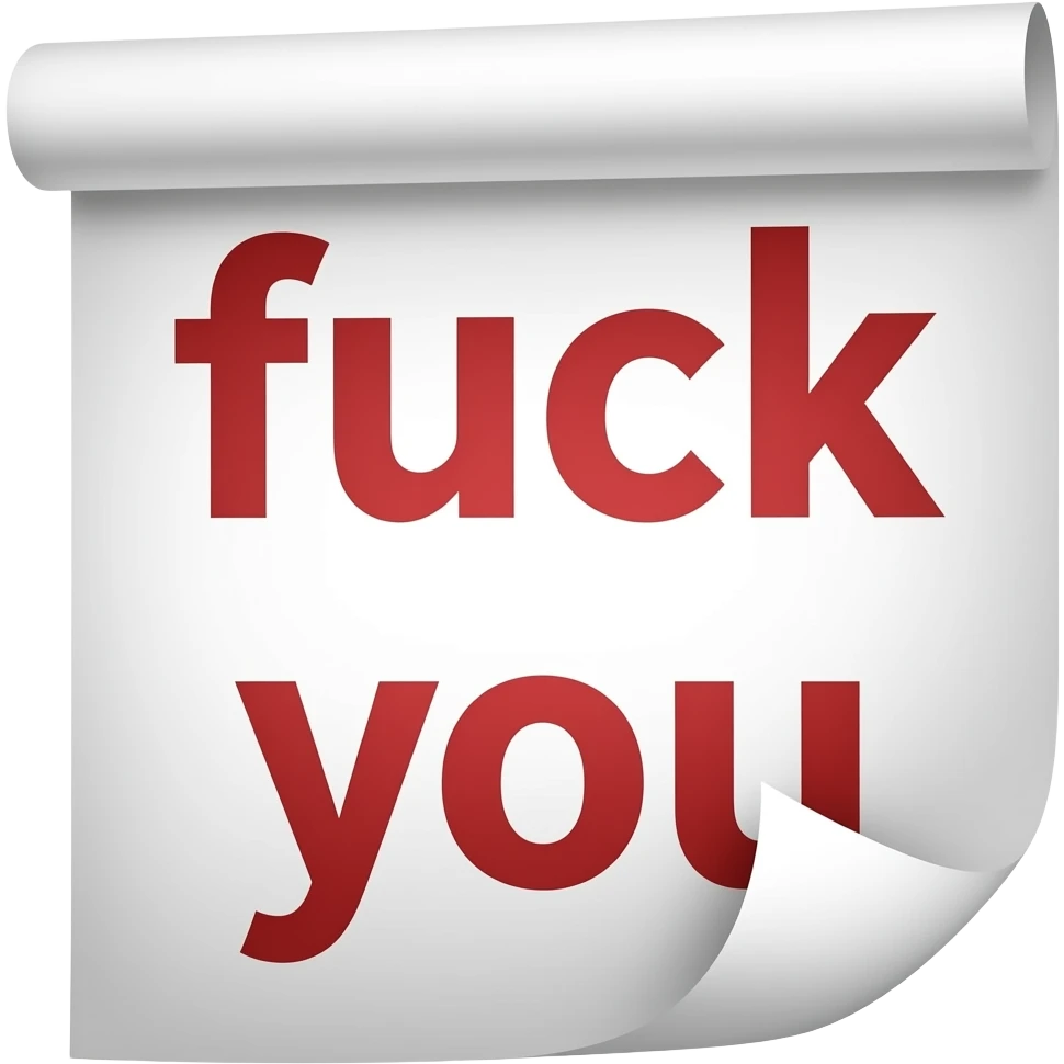 Eine Schriftrolle mit der Schrift drinnen fuck you emoji