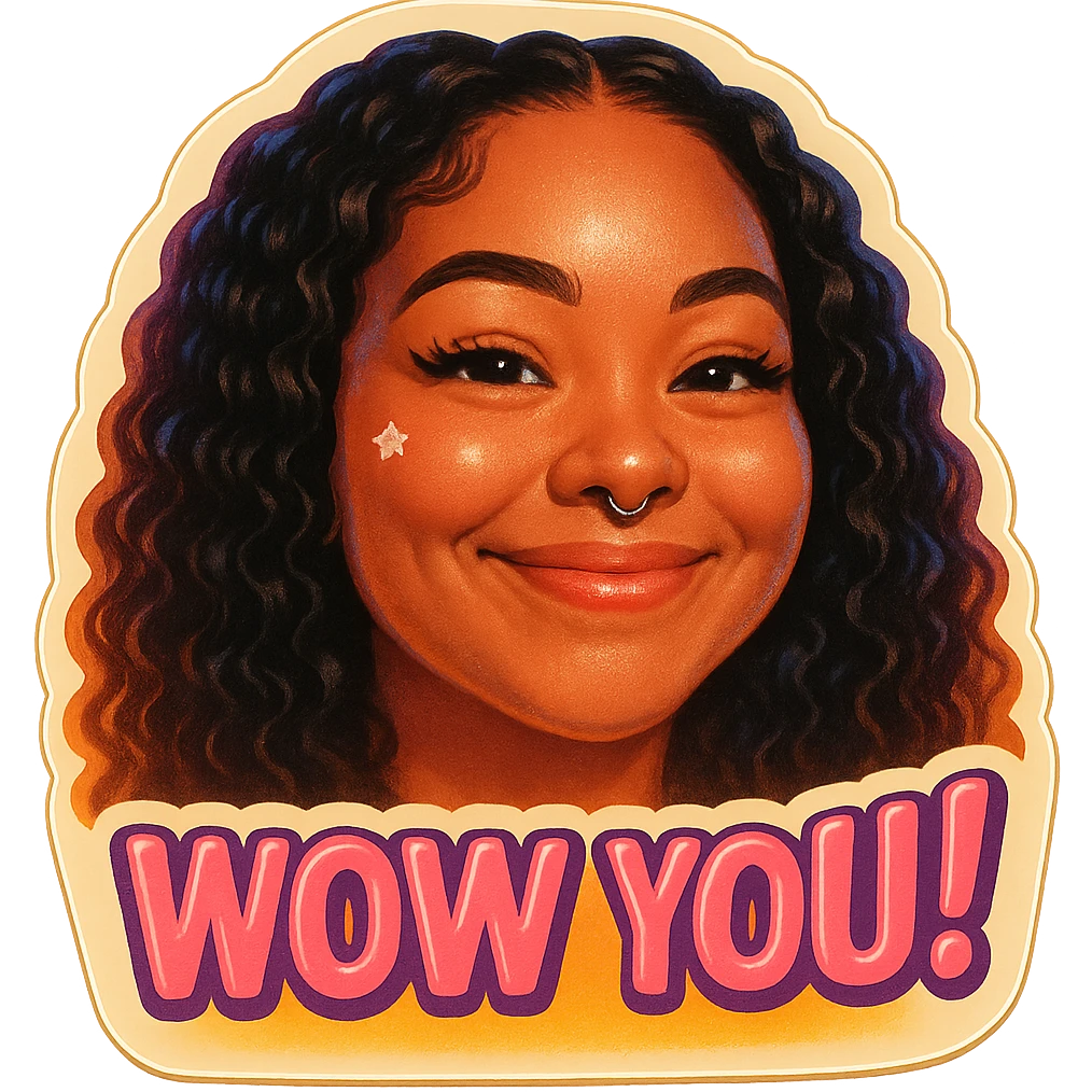 excited smile with mouth closed 
add the words W You! in pink emoji