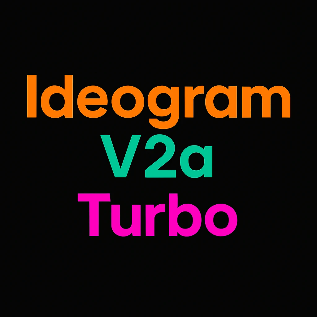 make a colorful text of "Ideogram V2a Turbo", black background emoji