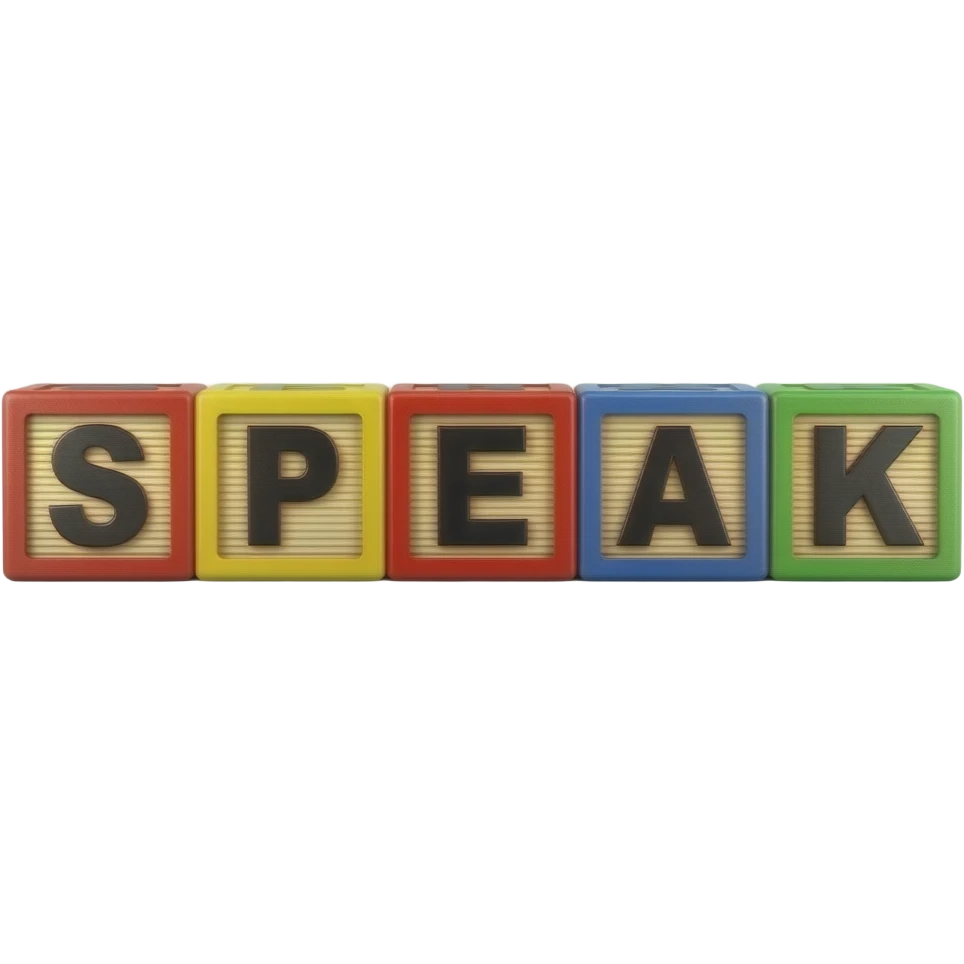 children's wooden blocks with letters, arranged in a line to form a word SPEAK emoji