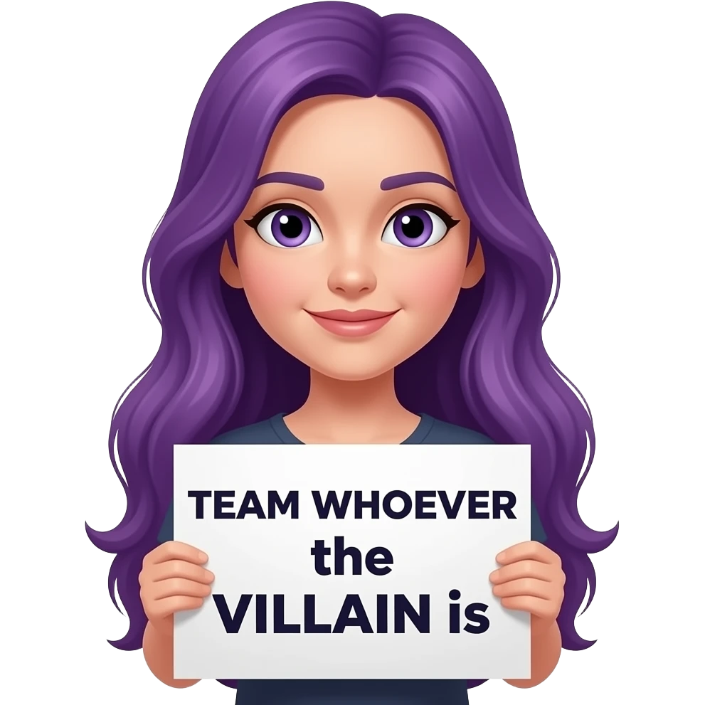 girl with long purple hair holding a TEAM WHOEVER the VILLAIN is sign emoji