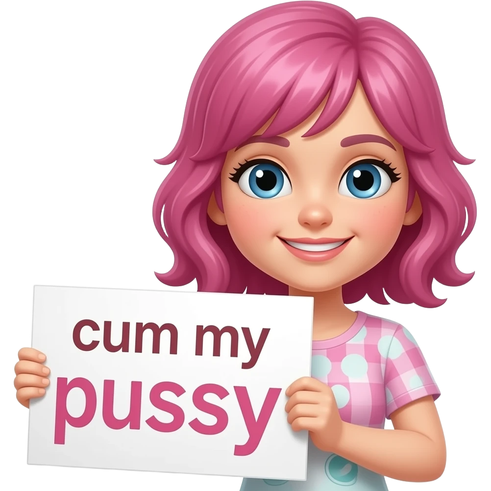girl holding a sign that say cum in my pussy emoji