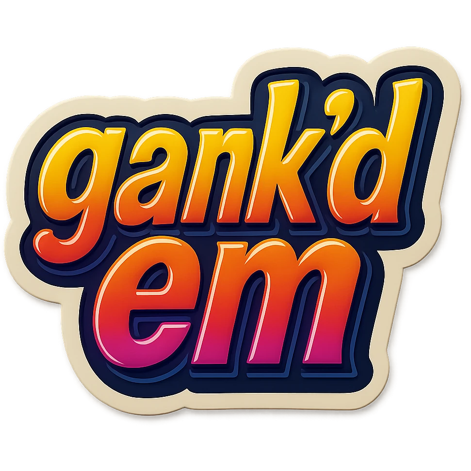 a logo, resembling that of a video tube site, for the text: "gank'd em" emoji