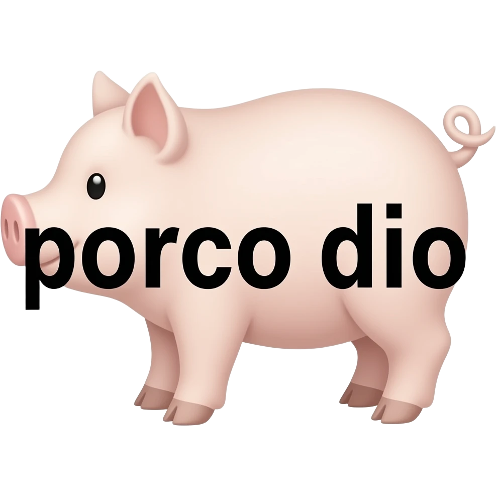 text "porco dio", on a meter to the max emoji
