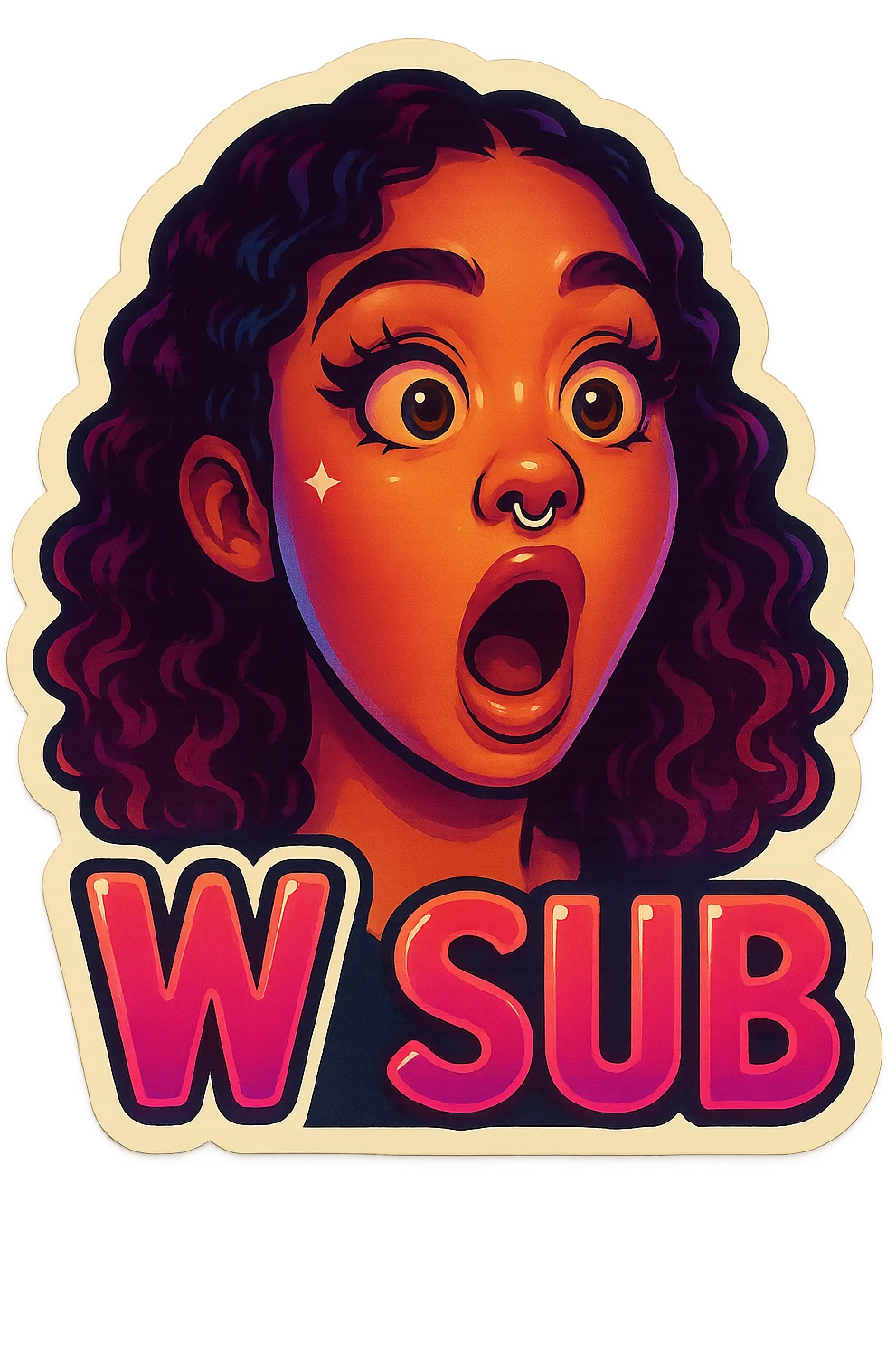 Surprised 
add the words W Sub in pink  emoji