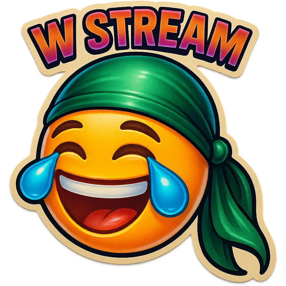 laughing crying 
lol face
Change His durag To Green
Add the words W Stream emoji