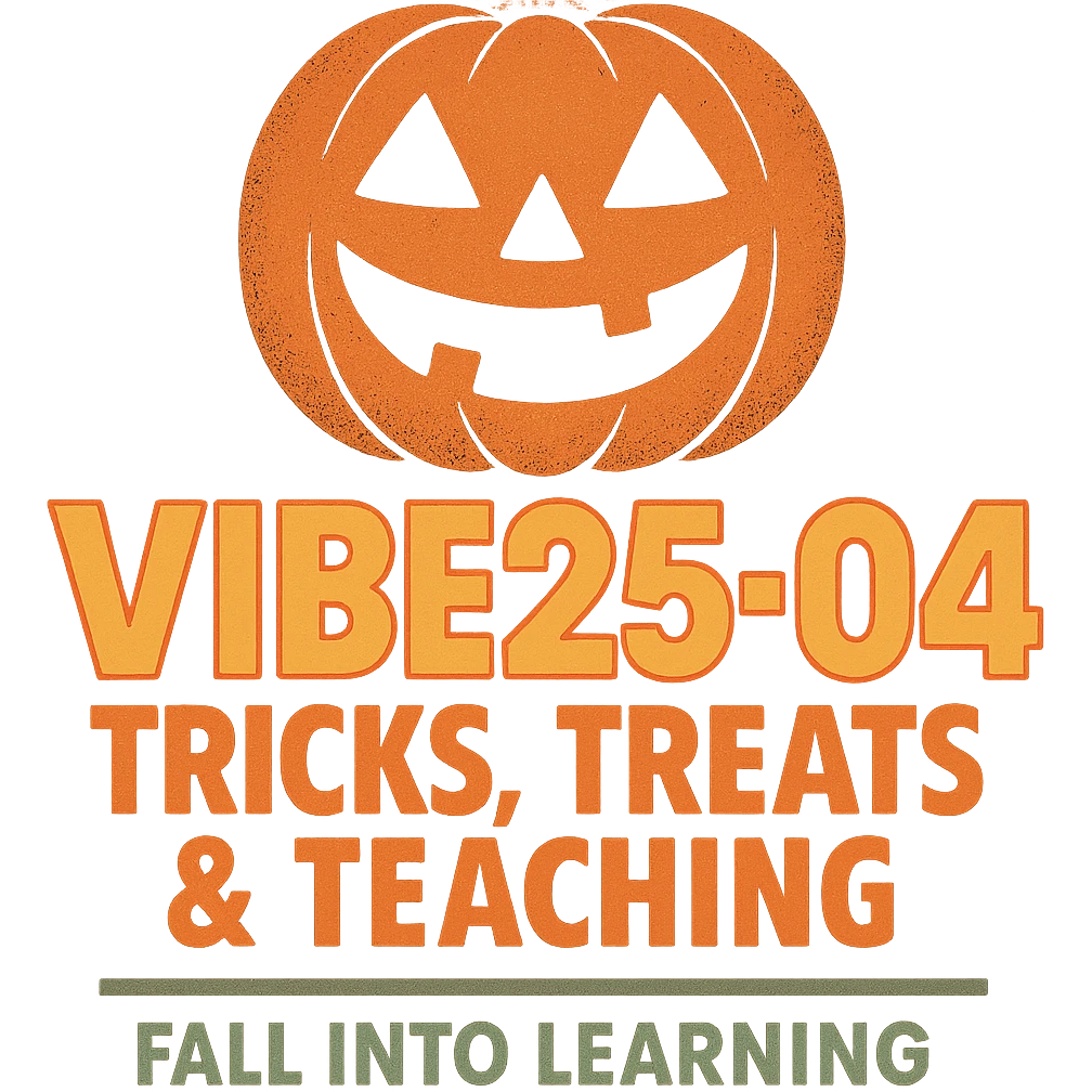 Create a logo that encompasses a retro 80's feel, nostalgic, ALSO RETRO.  Add the words "VIBE25-04: Tricks, Treats & Teaching: Fall Into Learning" emoji