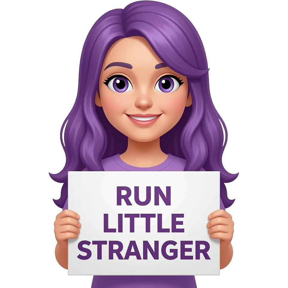 girl with long purple hair with a  RUN LITTLE STRANGER sign emoji