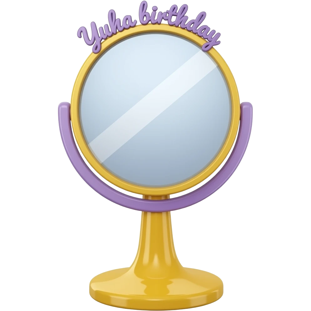 yellow purple standing Mirror with text on top yuha birthday , transparent background inspired by barbie colour pallete emoji