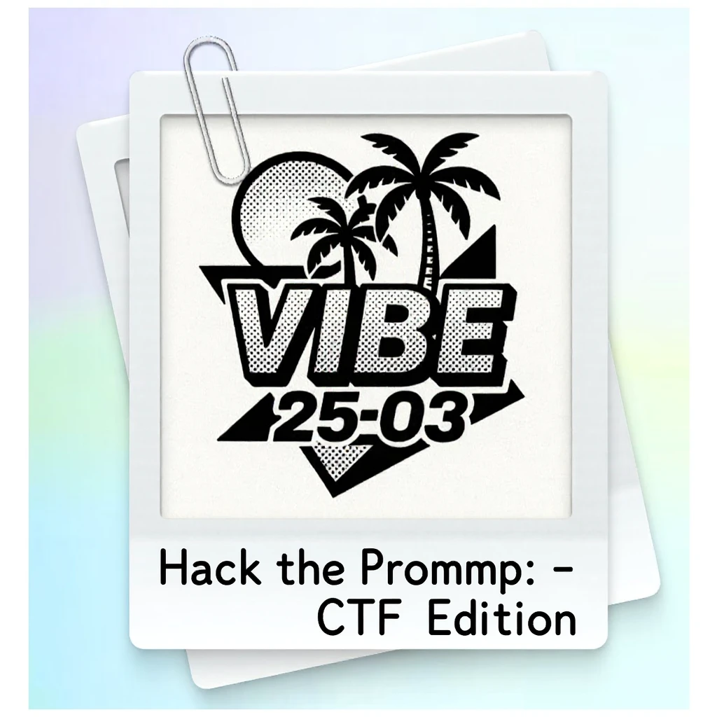 Remove the text '08/01' and replace it with 'Hack the Prompt – CTF Edition' in a retro font that matches the original style. Keep the polaroid layers, paperclip, and colored background unchanged, preserving the original polaroid style and composition. emoji