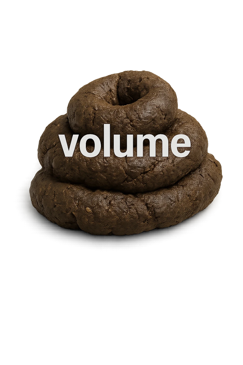 montagnetta di feci di animale con la parola "volume" stampata sopra, IPERREALISTICA 4K emoji
