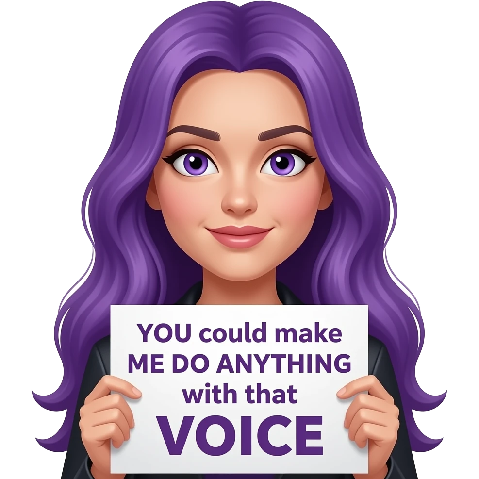 sexy girl with long purple hair and purple eyes holding a YOU could make ME DO ANYTHING with that VOICE sign emoji