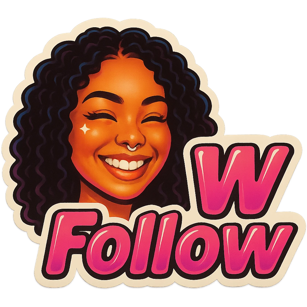 Smiling add the words W Follow in pink emoji